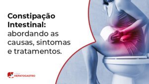 Constipação Intestinal: Abordando Causas, Sintomas E Tratamentos ...