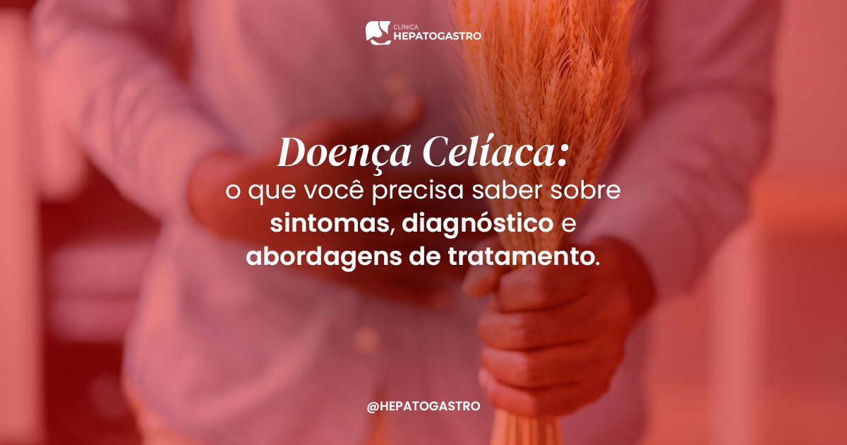 Doença Celíaca: O Que Você Precisa Saber Sobre Sintomas, Diagnóstico E ...